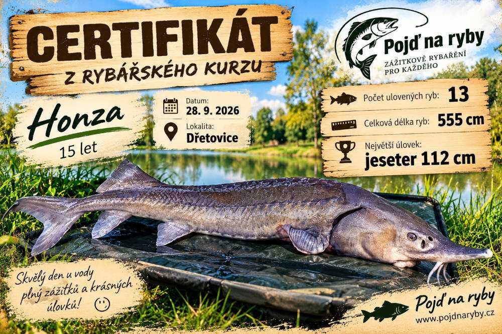 Certifikát z rybářského kurzu – Honza, Dřetovice, jeseter 112 cm